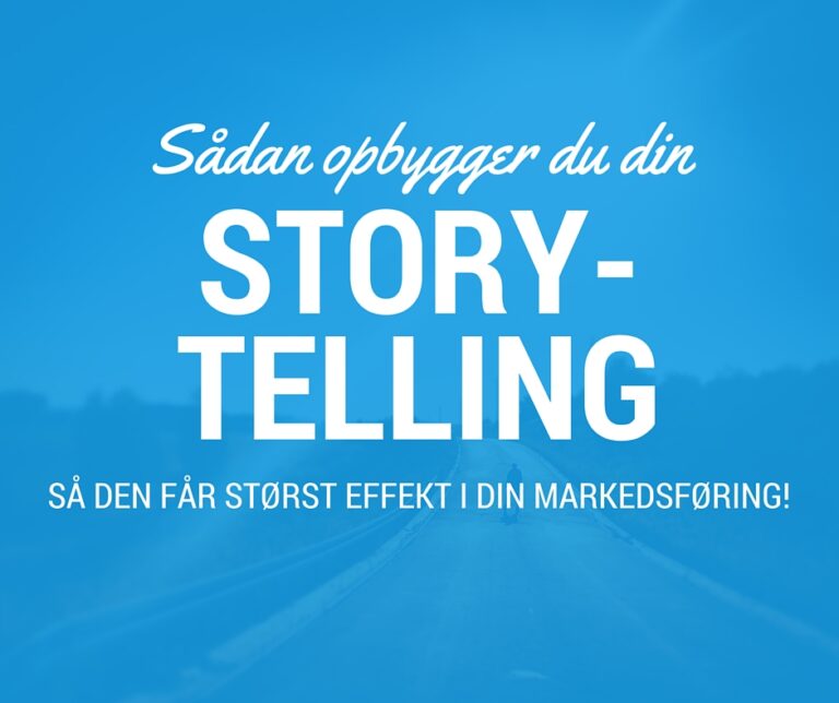 Storytelling til Content Marketing